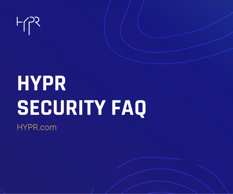 HYPR Information Security FAQ thumbnail